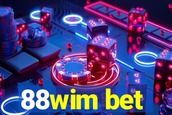 88wim bet